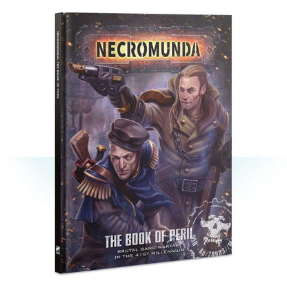 Warhammer 40K - NECROMUNDA: THE BOOK OF PERIL (HARDBACK)